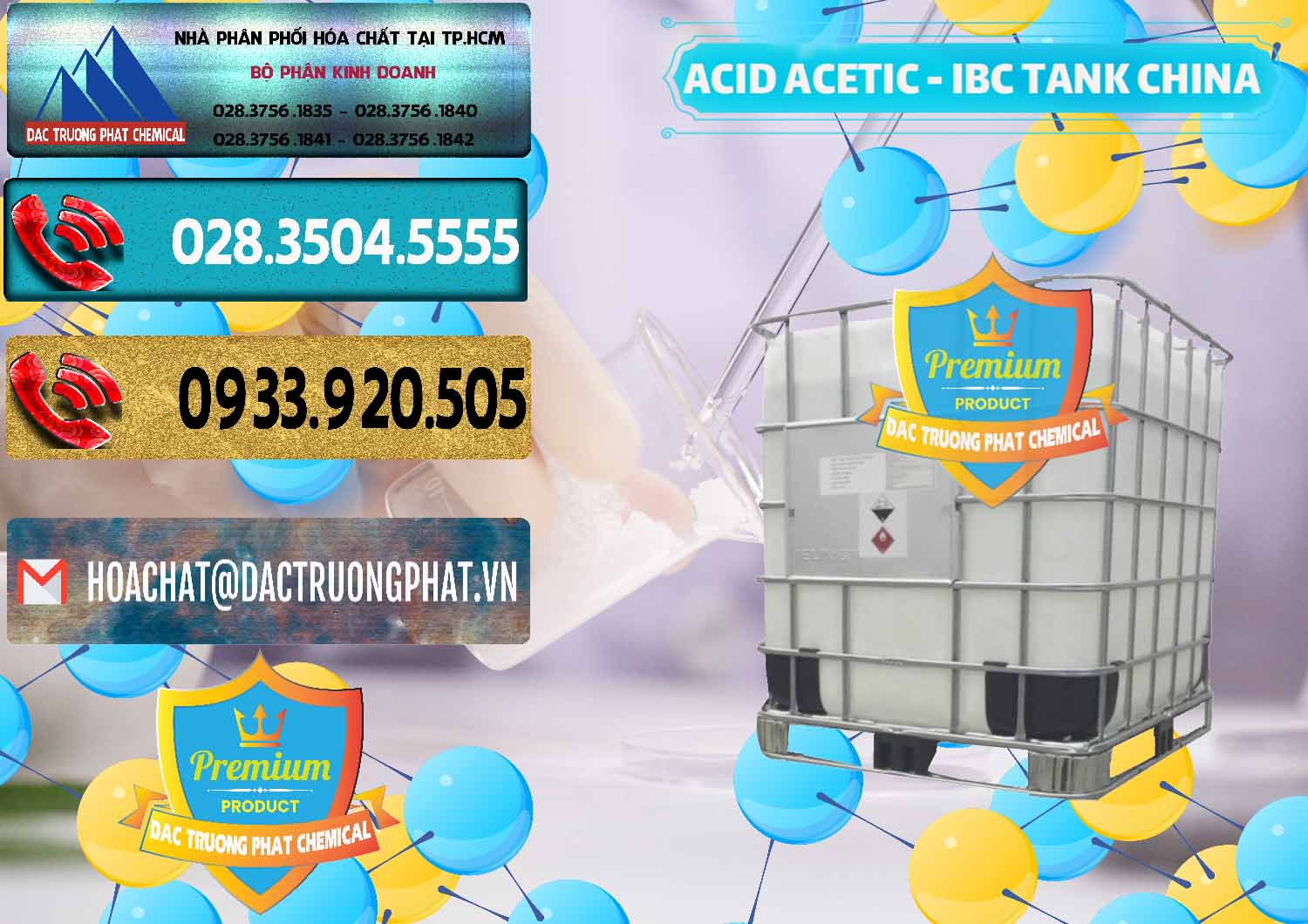 Cty chuyên bán - phân phối Acetic Acid – Axit Acetic Tank Bồn IBC Trung Quốc China - 0443 - Nơi bán ( cung cấp ) hóa chất tại TP.HCM - hoachatdetnhuom.com