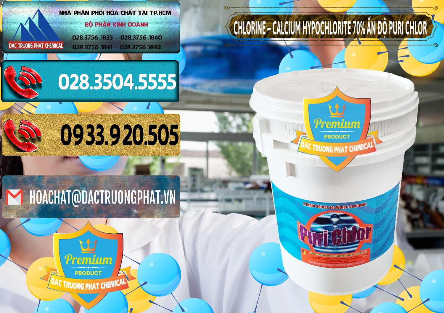 Đơn vị chuyên kinh doanh và bán Chlorine – Clorin 70% Puri Chlo Ấn Độ India - 0123 - Nơi chuyên cung cấp & bán hóa chất tại TP.HCM - hoachatdetnhuom.com