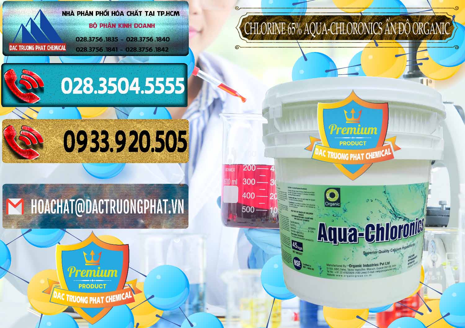Phân phối ( bán ) Chlorine – Clorin 65% Aqua-Chloronics Ấn Độ Organic India - 0210 - Kinh doanh và cung cấp hóa chất tại TP.HCM - hoachatdetnhuom.com