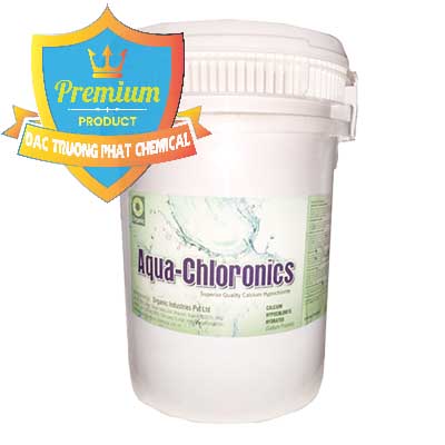 Nơi chuyên cung cấp - bán Chlorine – Clorin 70% Aqua-Chloronics Ấn Độ Organic India - 0211 - Cung cấp và bán hóa chất tại TP.HCM - hoachatdetnhuom.com
