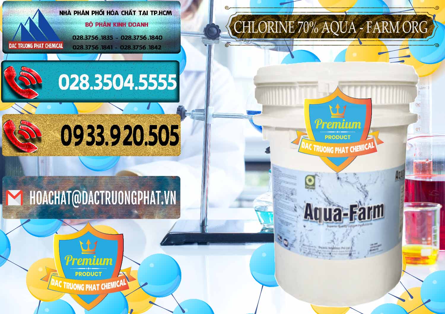Đơn vị nhập khẩu ( bán ) Chlorine – Clorin 70% Aqua - Farm ORG Organic Ấn Độ India - 0246 - Công ty chuyên kinh doanh & cung cấp hóa chất tại TP.HCM - hoachatdetnhuom.com