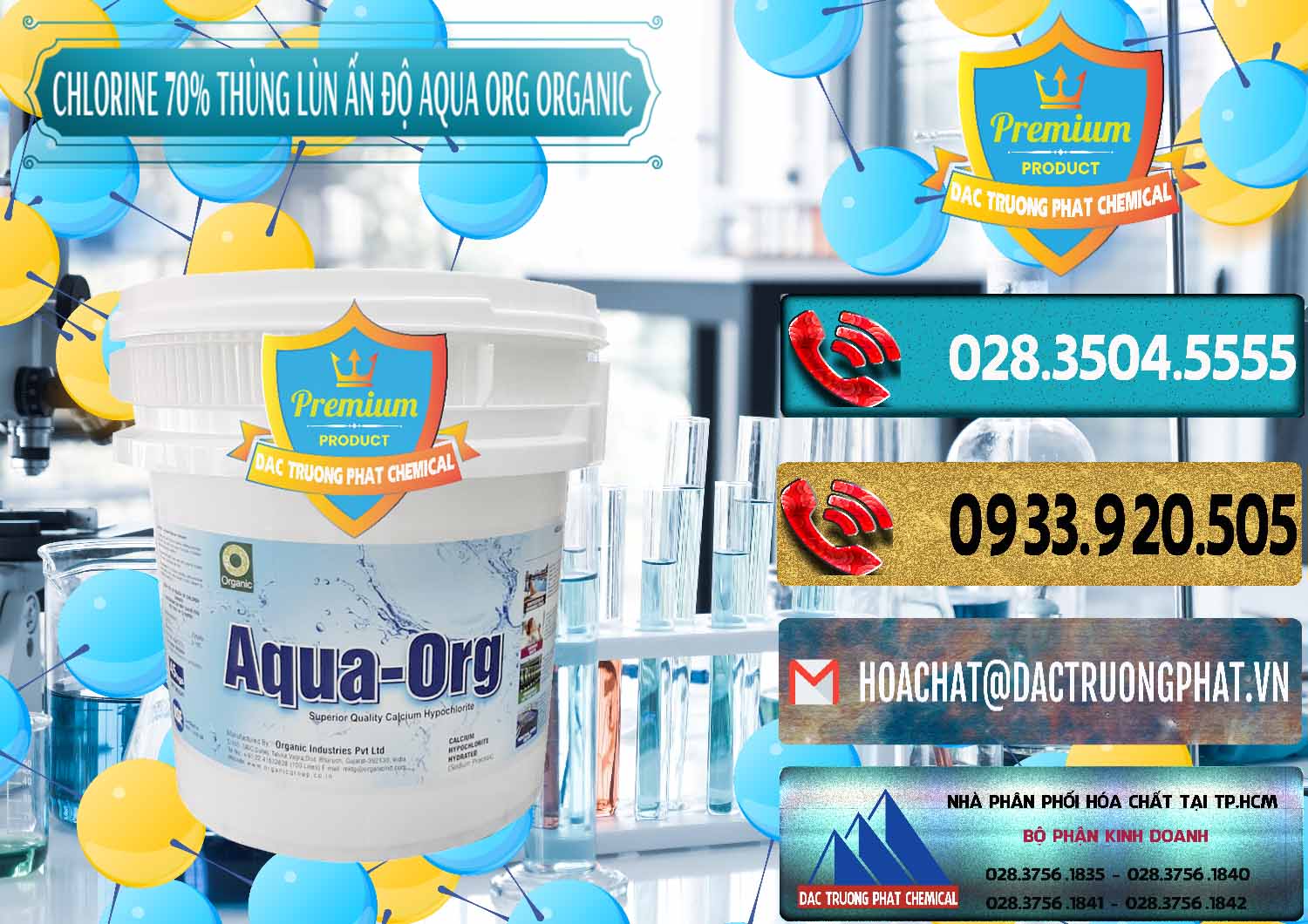 Cty bán và cung cấp Chlorine – Clorin 70% Thùng Lùn Ấn Độ Aqua ORG Organic India - 0212 - Nơi cung cấp và phân phối hóa chất tại TP.HCM - hoachatdetnhuom.com