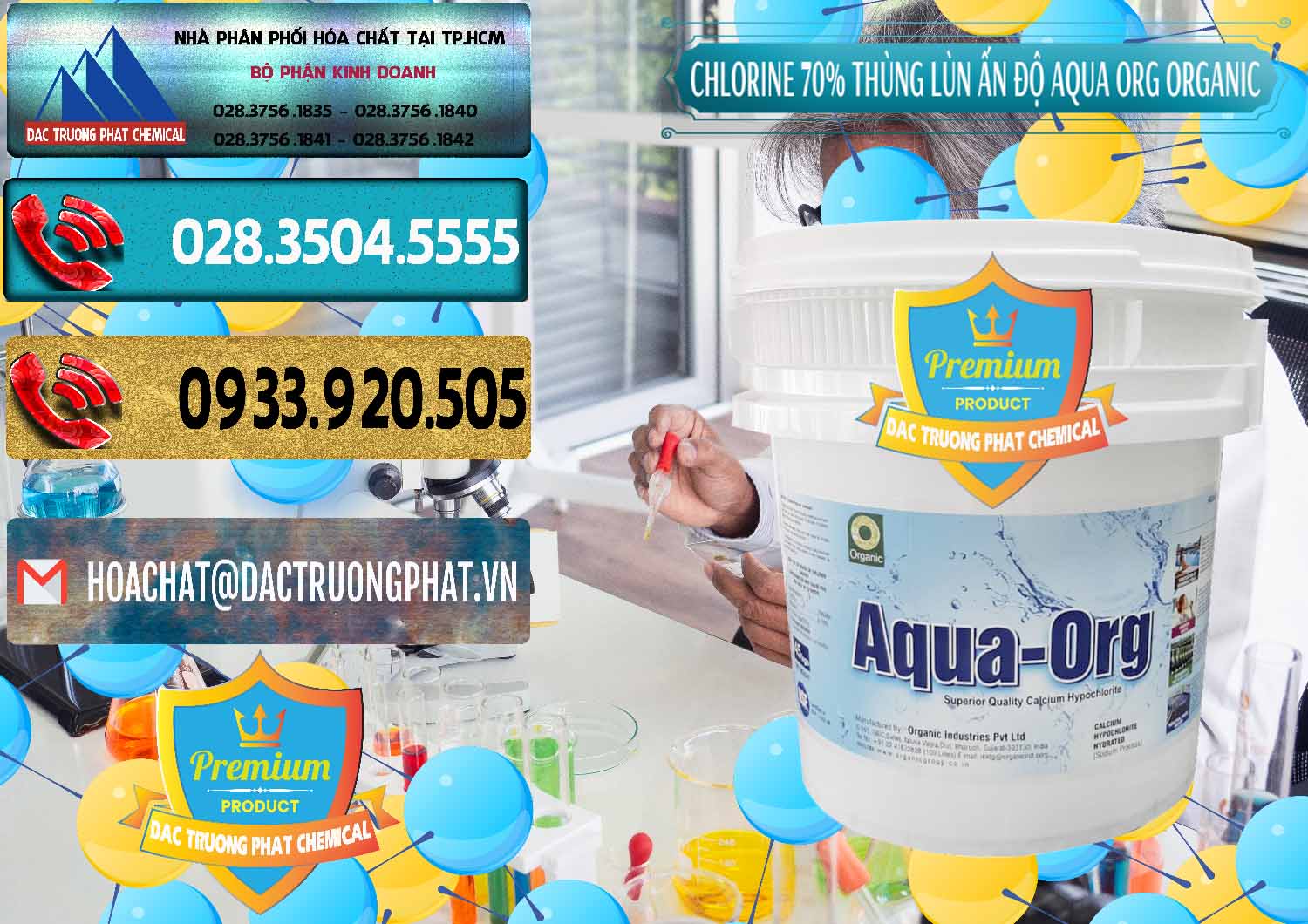 Bán ( cung cấp ) Chlorine – Clorin 70% Thùng Lùn Ấn Độ Aqua ORG Organic India - 0212 - Nơi chuyên phân phối ( bán ) hóa chất tại TP.HCM - hoachatdetnhuom.com