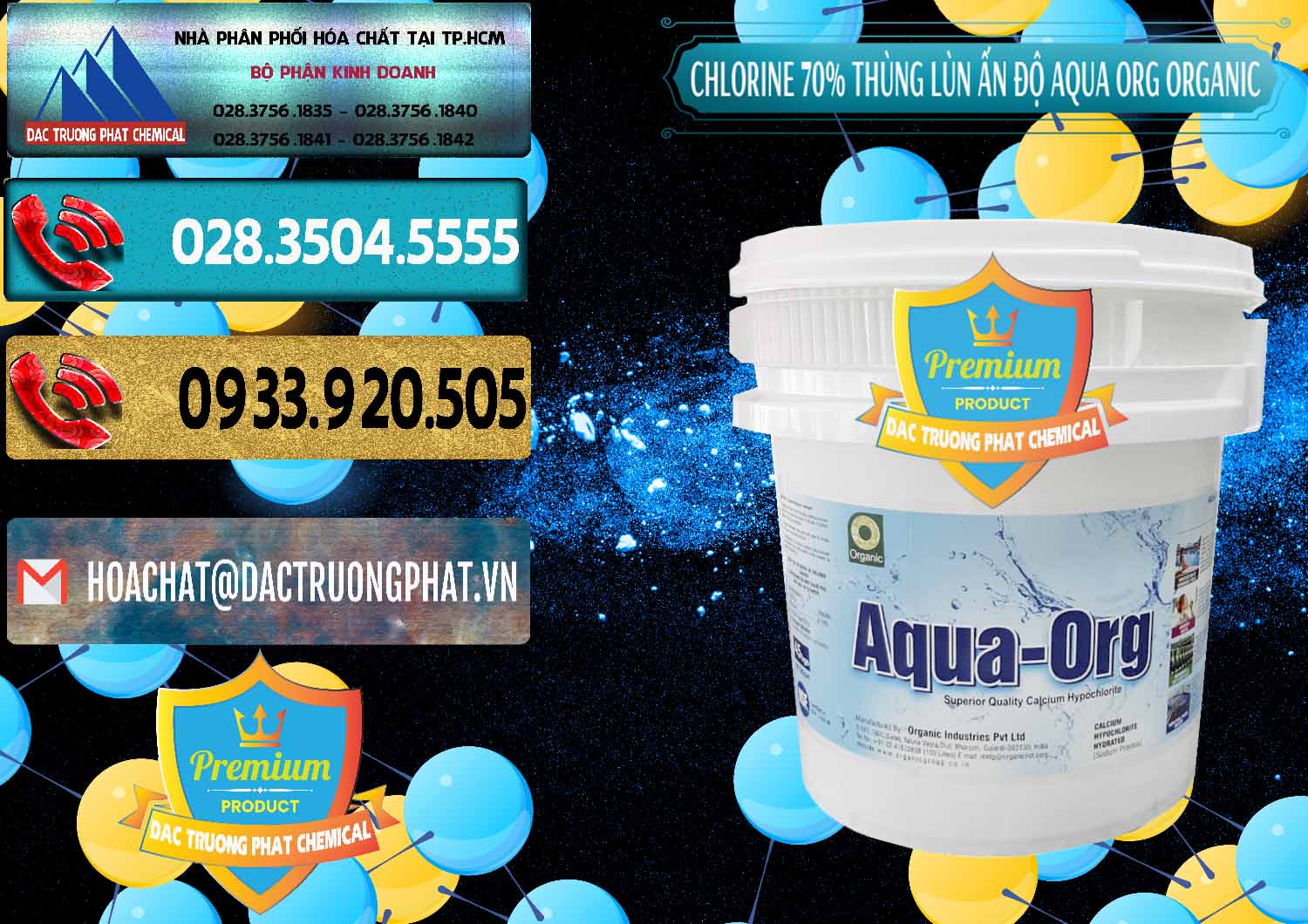 Đơn vị chuyên bán - cung ứng Chlorine – Clorin 70% Thùng Lùn Ấn Độ Aqua ORG Organic India - 0212 - Chuyên phân phối ( cung ứng ) hóa chất tại TP.HCM - hoachatdetnhuom.com