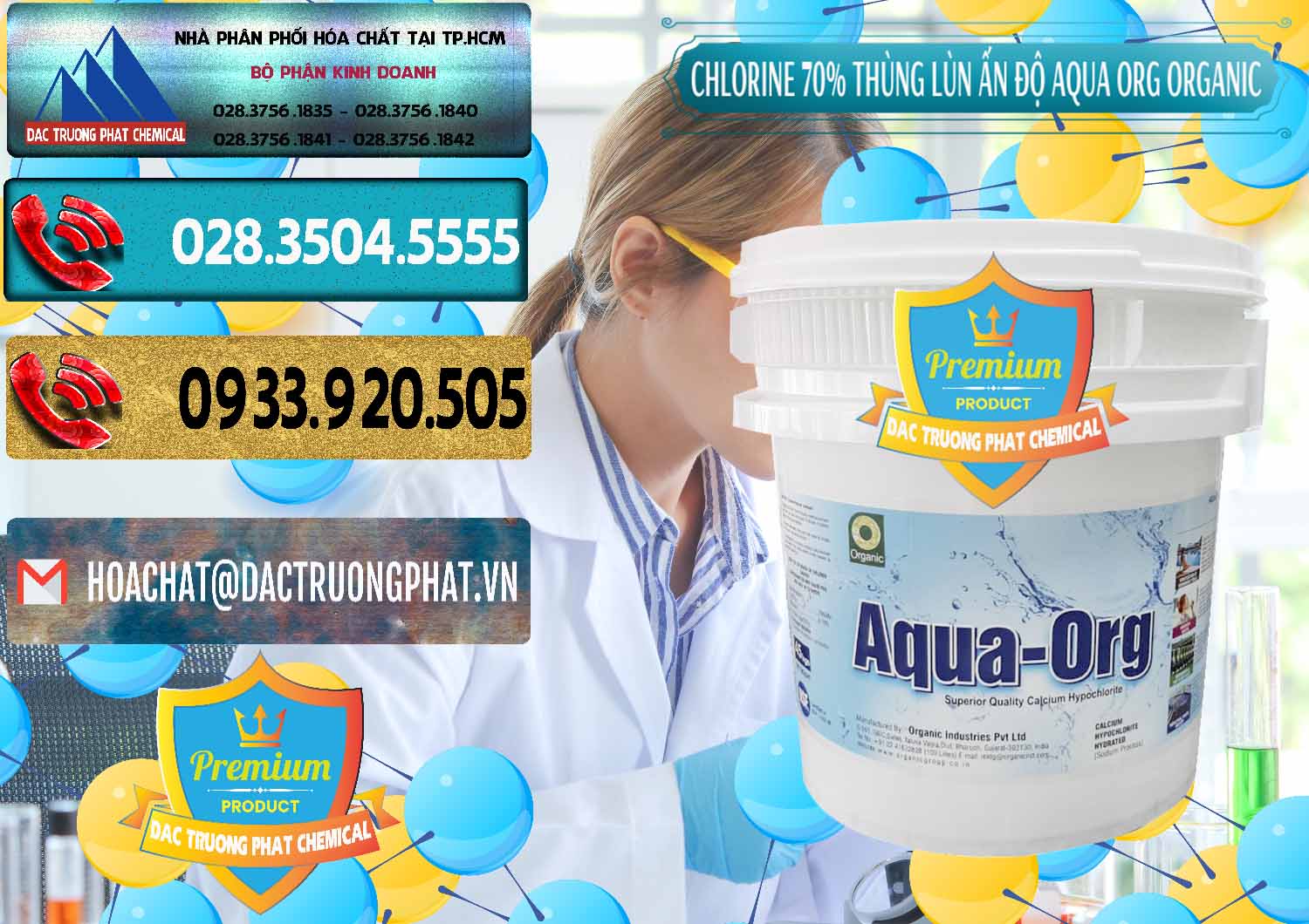 Cty chuyên phân phối và bán Chlorine – Clorin 70% Thùng Lùn Ấn Độ Aqua ORG Organic India - 0212 - Nơi cung ứng _ phân phối hóa chất tại TP.HCM - hoachatdetnhuom.com