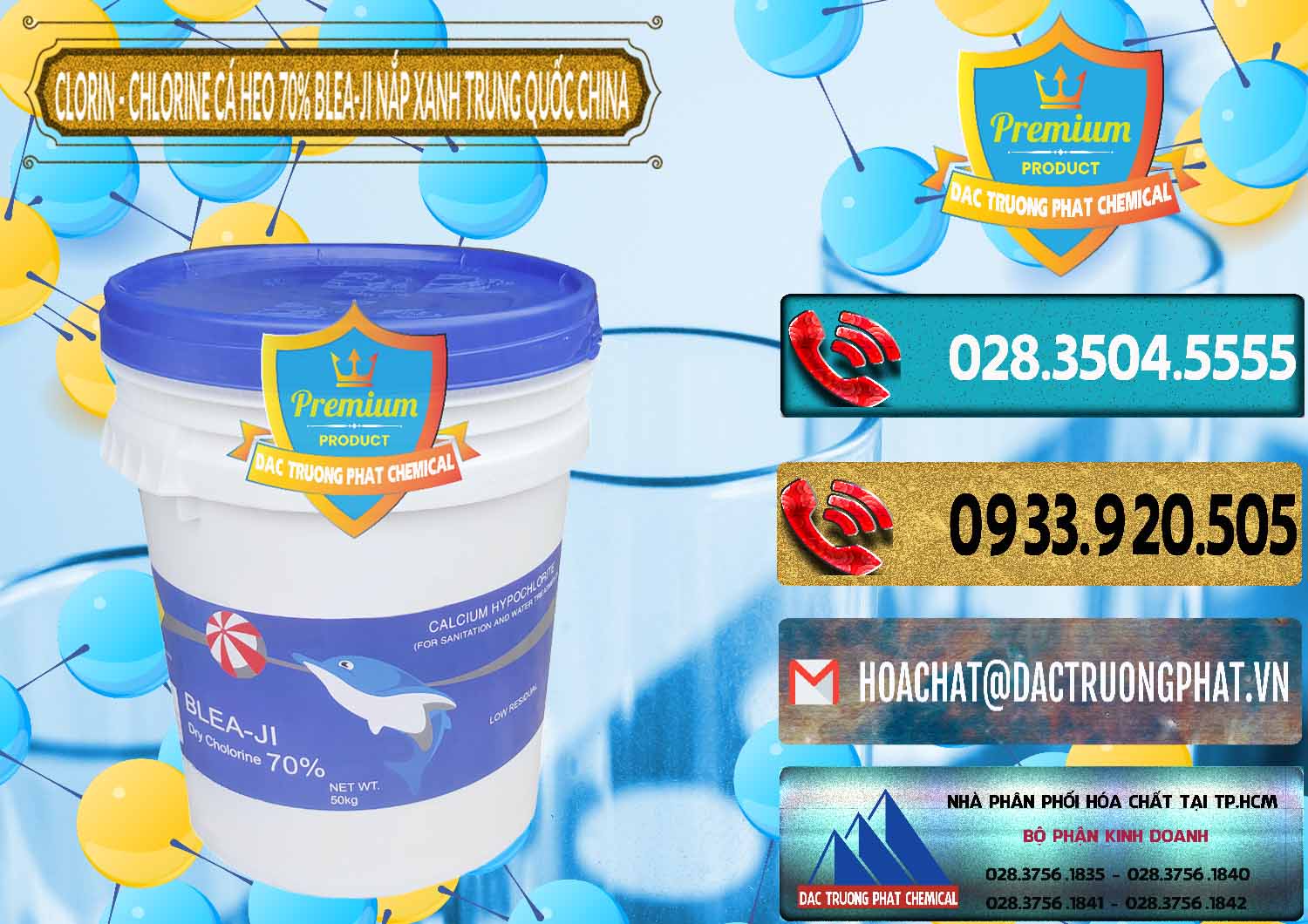 Cty bán ( cung ứng ) Clorin - Chlorine Cá Heo 70% Cá Heo Blea-Ji Thùng Tròn Nắp Xanh Trung Quốc China - 0208 - Nơi chuyên bán và cung cấp hóa chất tại TP.HCM - hoachatdetnhuom.com