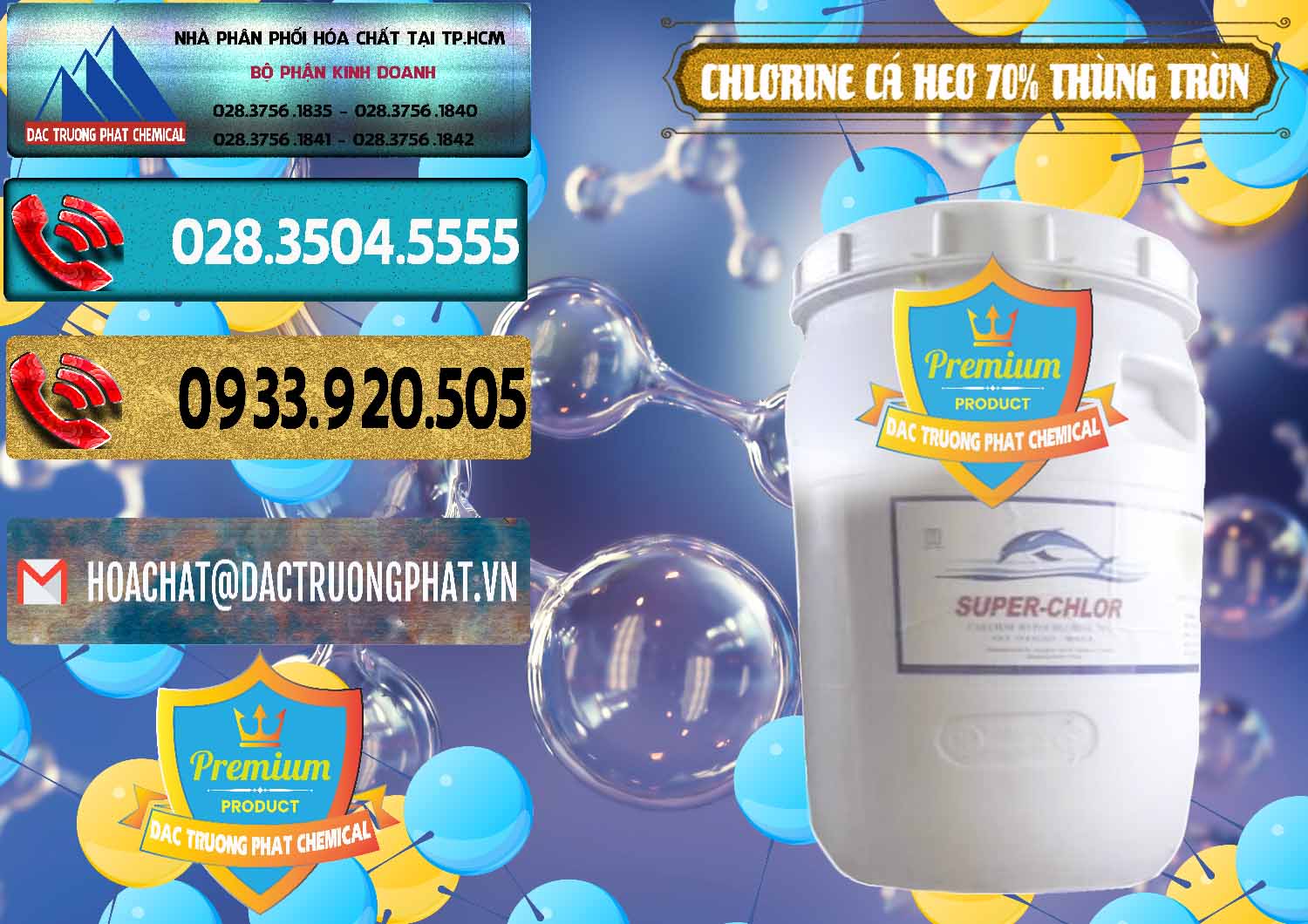 Nơi chuyên bán & phân phối Clorin - Chlorine Cá Heo 70% Super Chlor Thùng Tròn Nắp Trắng Trung Quốc China - 0239 - Đơn vị cung cấp ( phân phối ) hóa chất tại TP.HCM - hoachatdetnhuom.com