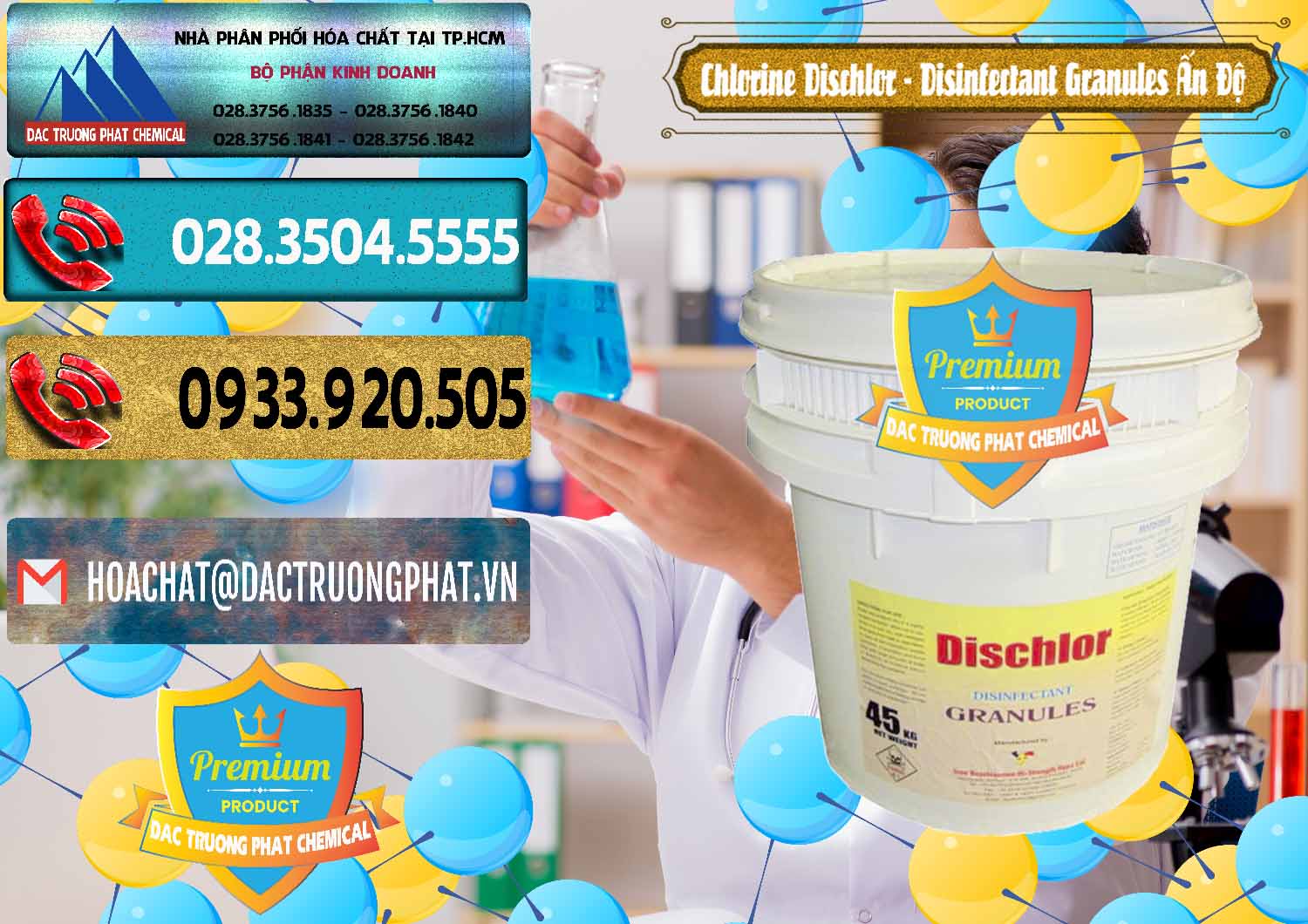 Công ty chuyên bán _ cung cấp Chlorine – Clorin 70% Dischlor - Disinfectant Granules Ấn Độ India - 0248 - Đơn vị cung cấp & phân phối hóa chất tại TP.HCM - hoachatdetnhuom.com