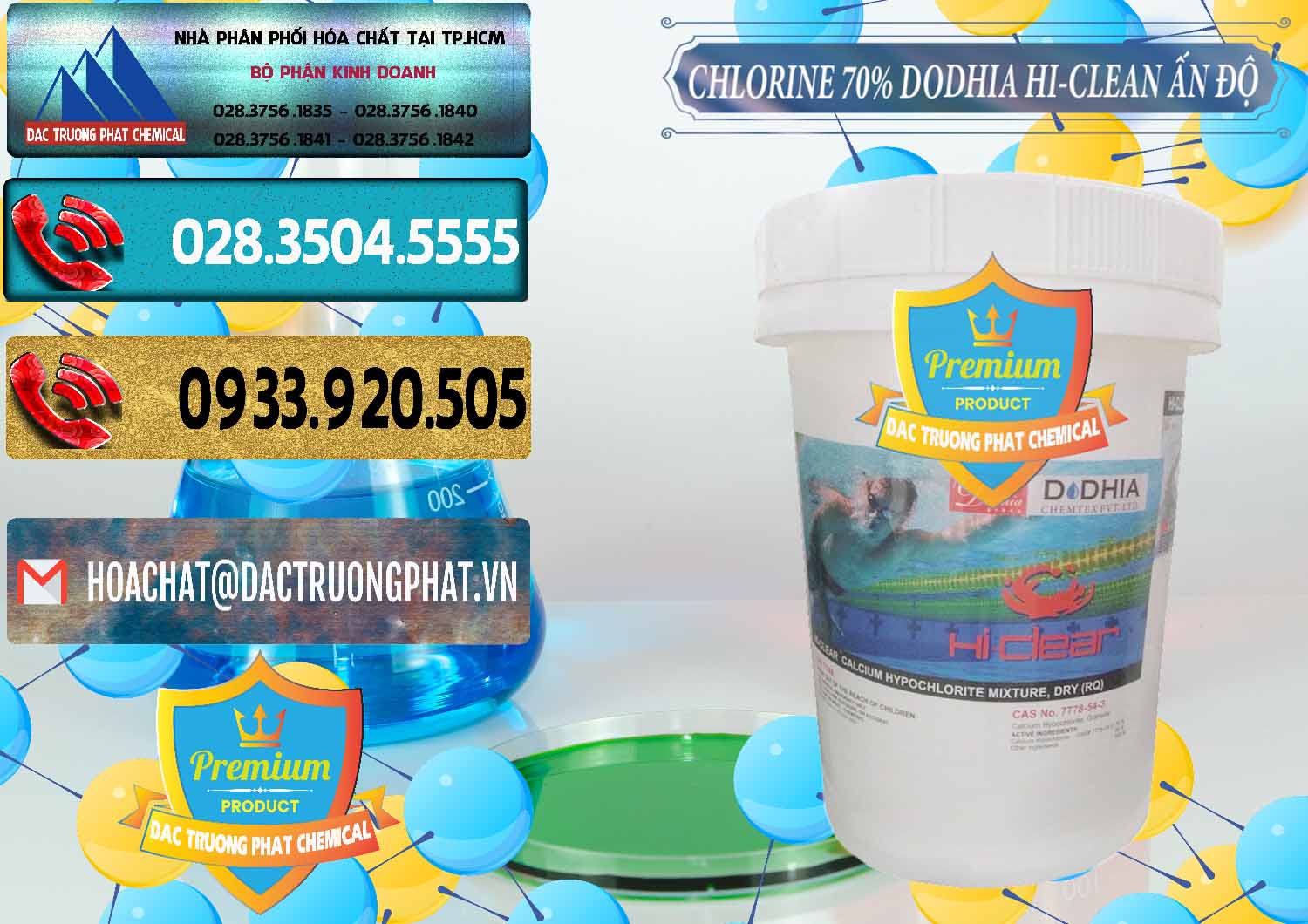 Bán và cung cấp Chlorine – Clorin 70% Dodhia Hi-Clean Ấn Độ India - 0214 - Nơi cung cấp và nhập khẩu hóa chất tại TP.HCM - hoachatdetnhuom.com