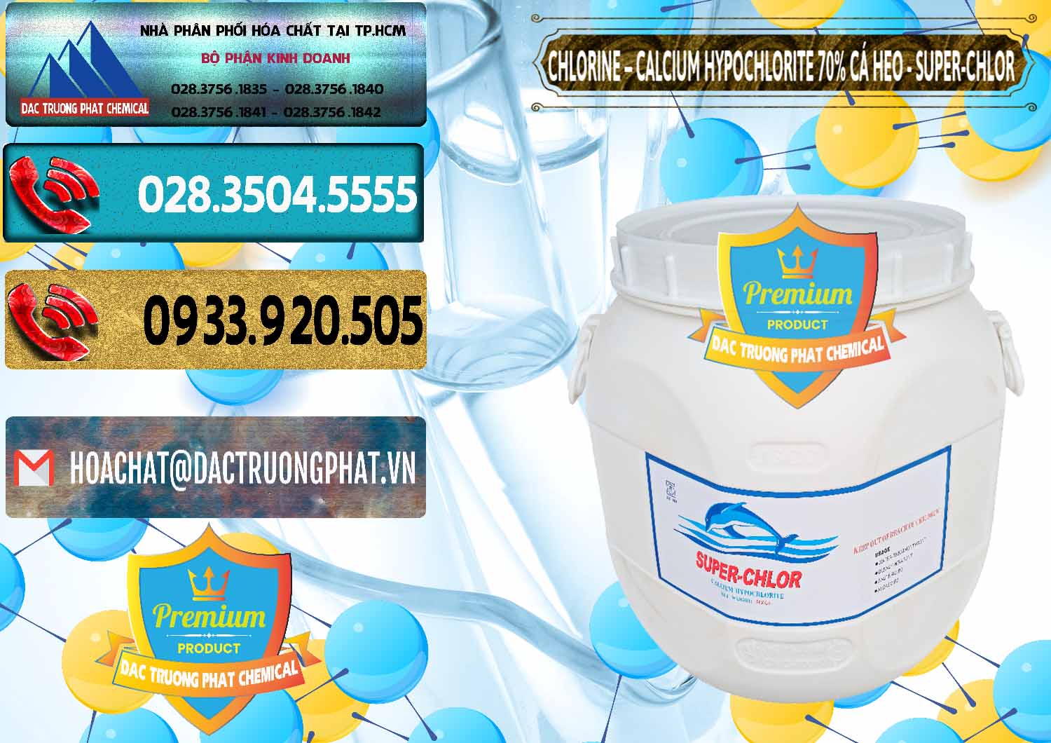 Đơn vị bán _ cung cấp Clorin - Chlorine Cá Heo 70% Super Chlor Trung Quốc China - 0058 - Công ty bán & phân phối hóa chất tại TP.HCM - hoachatdetnhuom.com