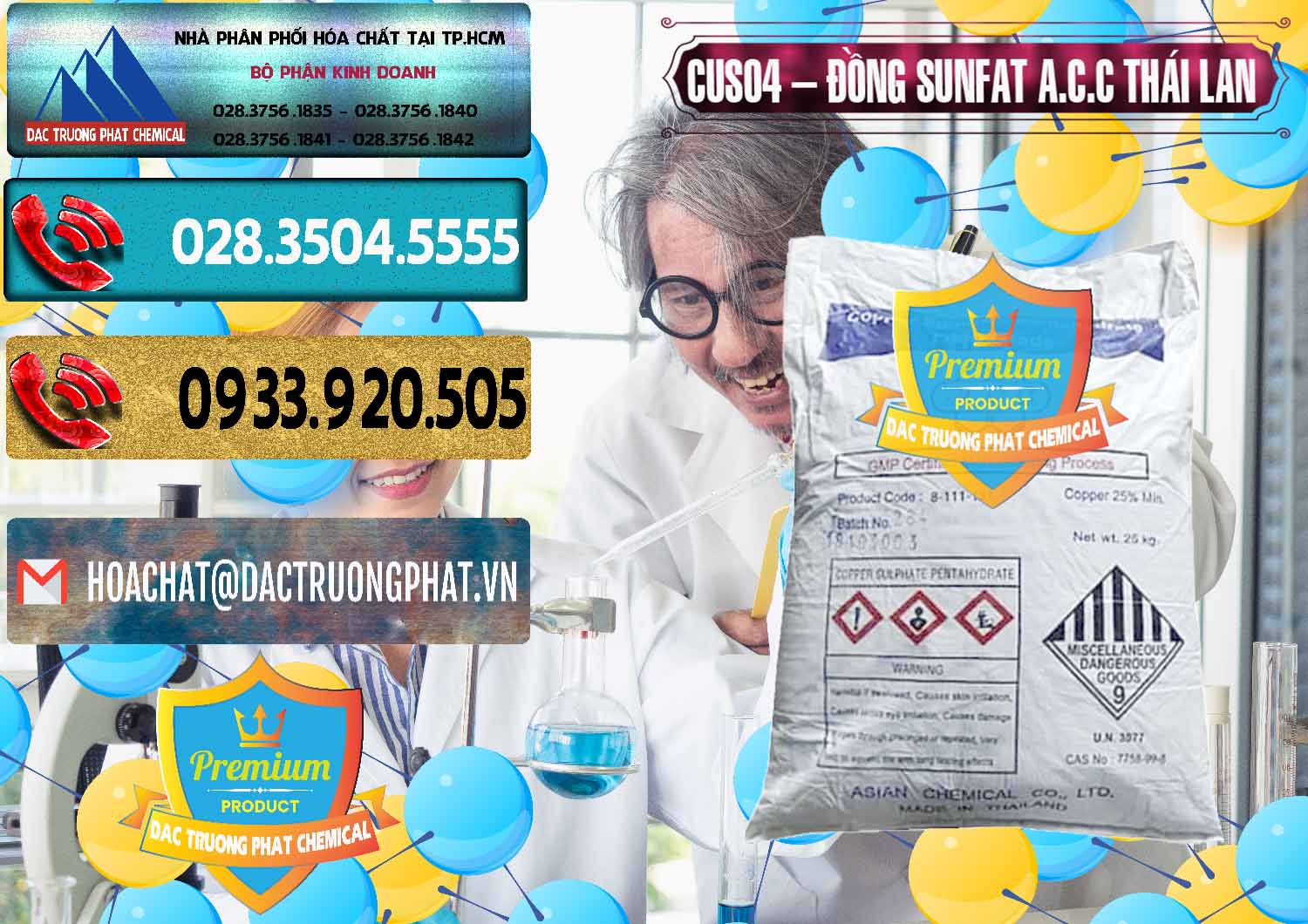 Nơi chuyên phân phối _ bán CuSO4 – Đồng Sunfat A.C.C Thái Lan - 0249 - Nơi cung cấp ( phân phối ) hóa chất tại TP.HCM - hoachatdetnhuom.com