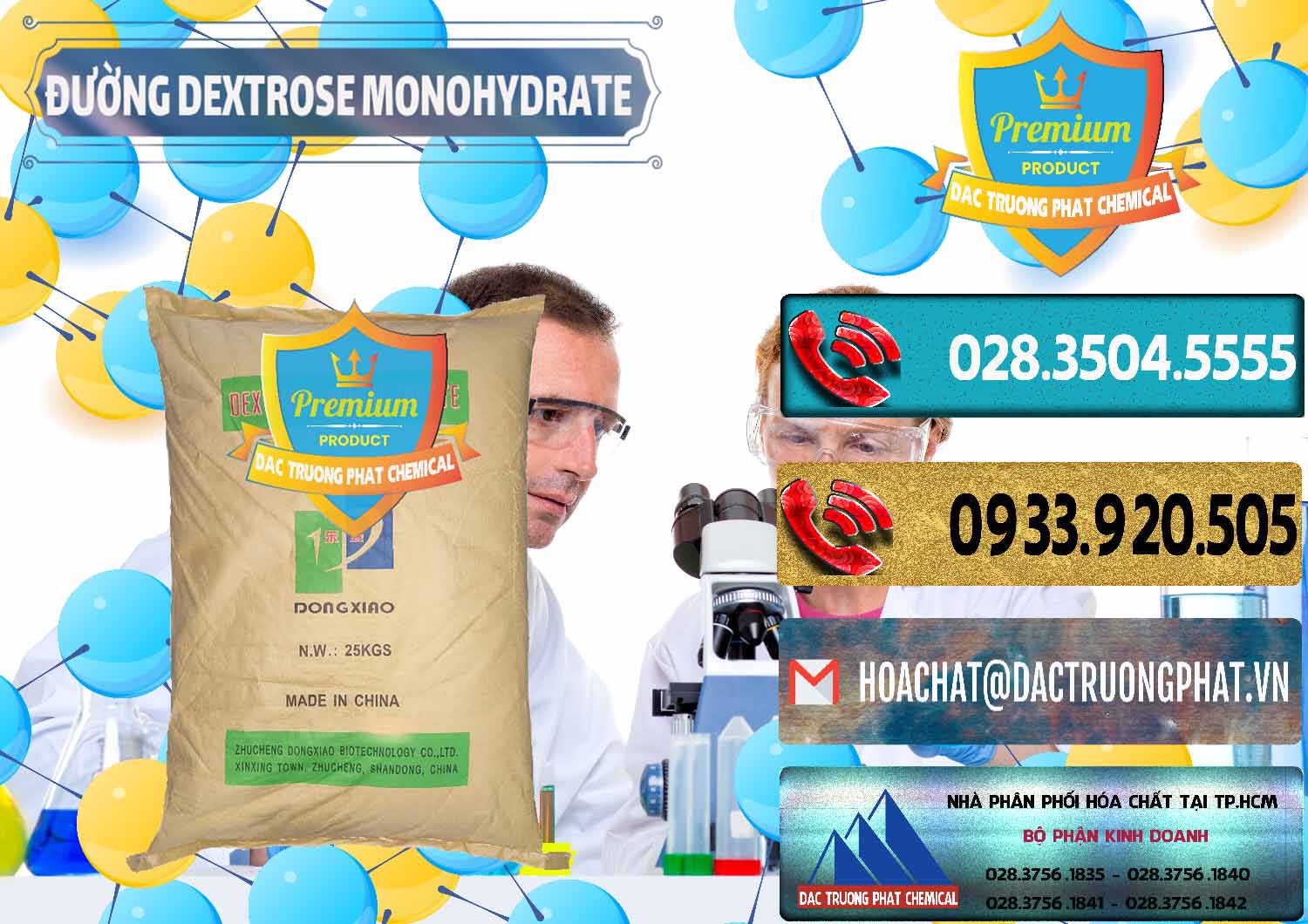Chuyên cung cấp ( bán ) Đường Dextrose Monohydrate Food Grade Dongxiao Trung Quốc China - 0063 - Cty chuyên kinh doanh & phân phối hóa chất tại TP.HCM - hoachatdetnhuom.com