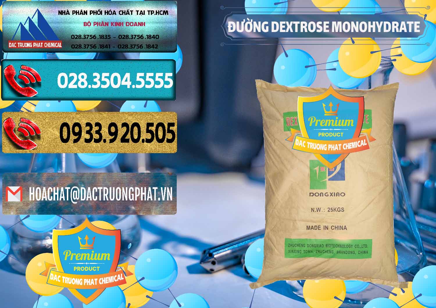 Nơi chuyên nhập khẩu _ bán Đường Dextrose Monohydrate Food Grade Dongxiao Trung Quốc China - 0063 - Đơn vị chuyên cung cấp & kinh doanh hóa chất tại TP.HCM - hoachatdetnhuom.com