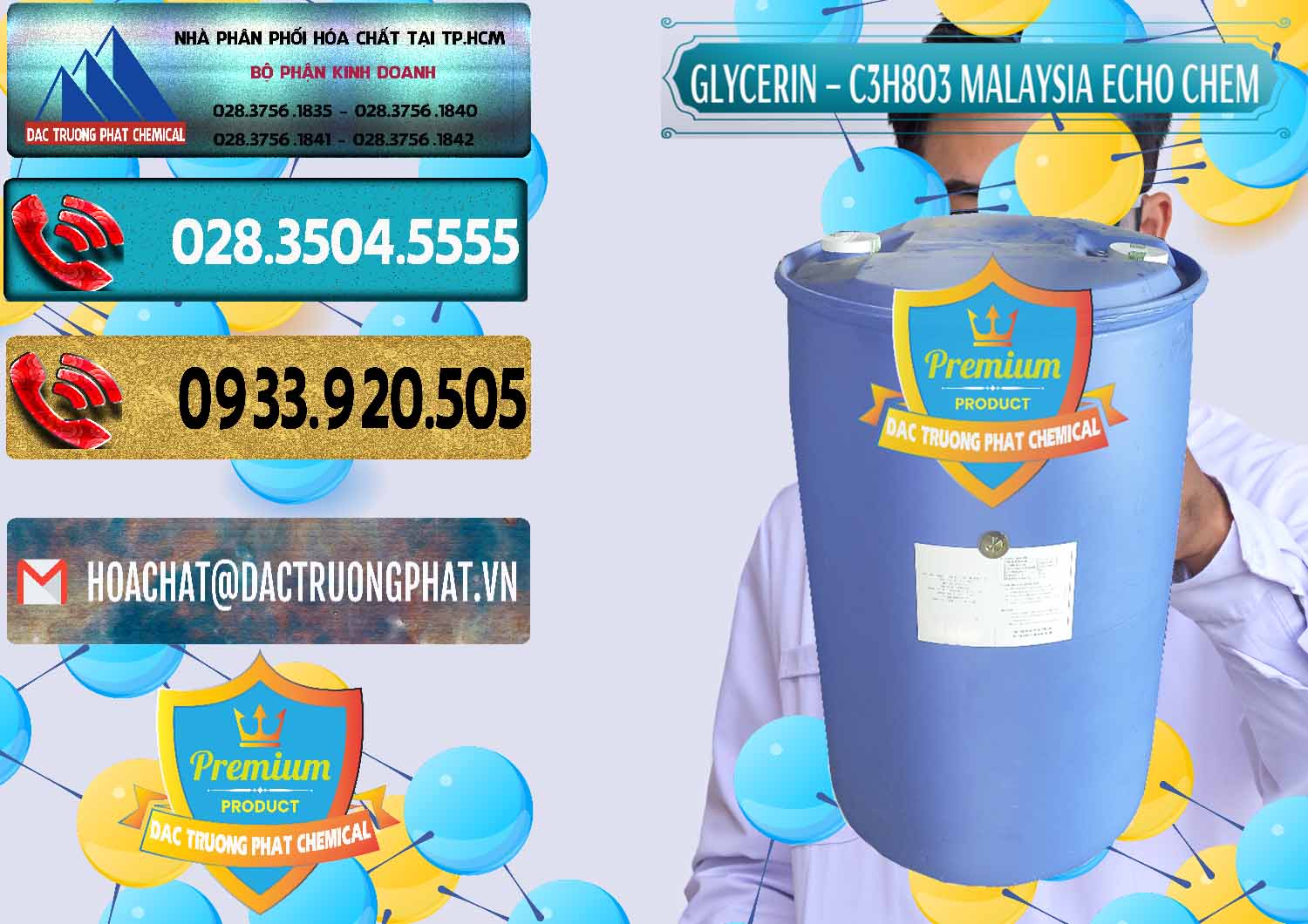 Bán ( cung ứng ) Glycerin – C3H8O3 99.7% Echo Chem Malaysia - 0273 - Nơi chuyên bán _ cung cấp hóa chất tại TP.HCM - hoachatdetnhuom.com