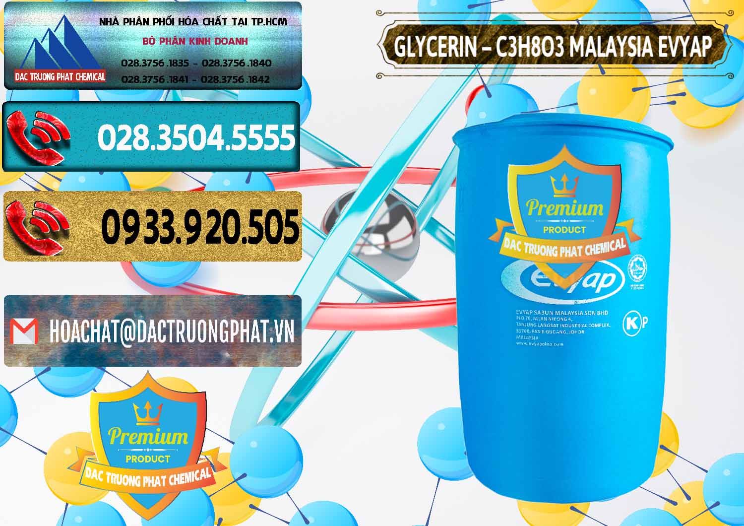Công ty nhập khẩu & bán Glycerin – C3H8O3 Malaysia Evyap - 0066 - Nơi cung cấp và phân phối hóa chất tại TP.HCM - hoachatdetnhuom.com
