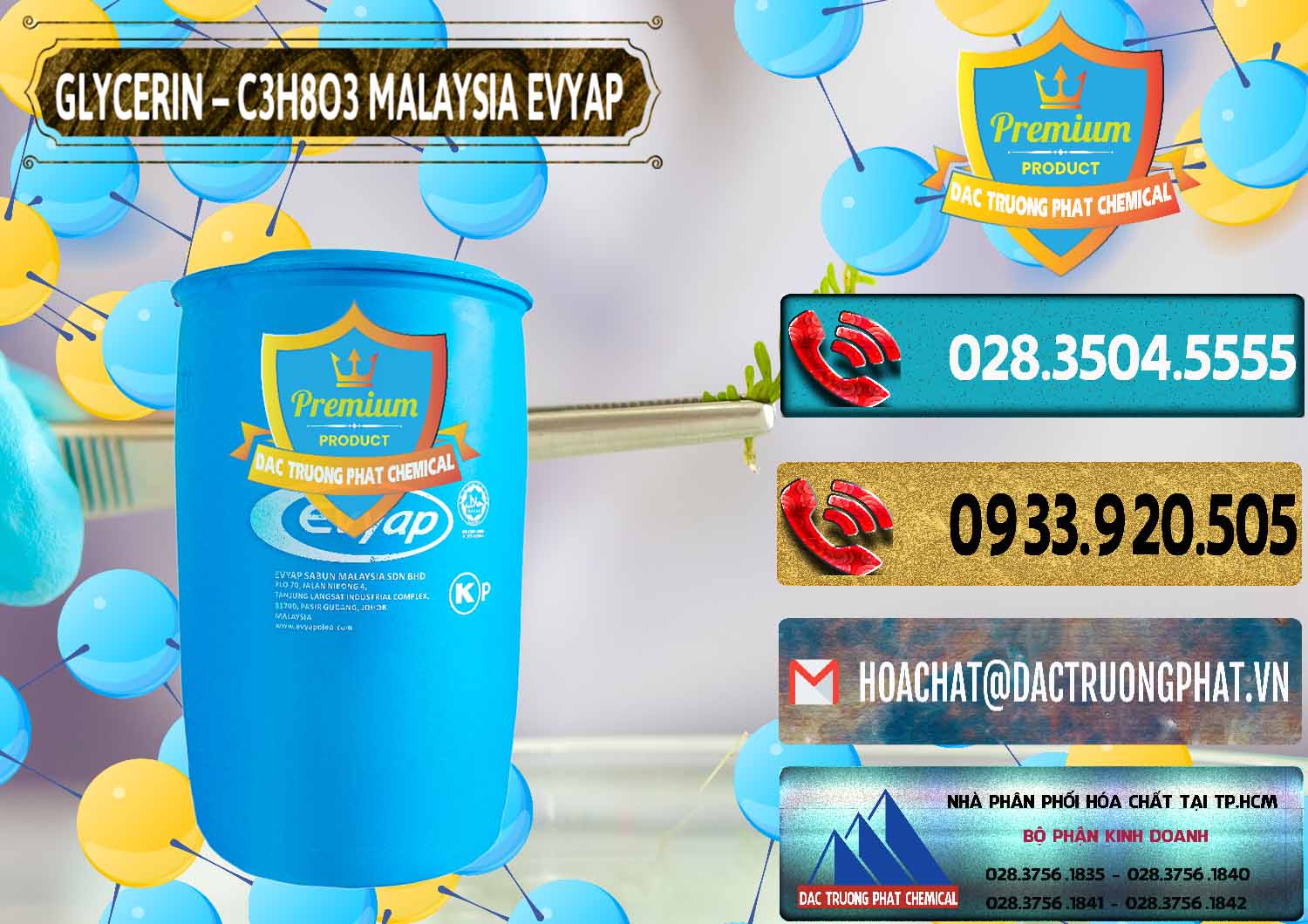 Nhà thương mại / bán Hóa chất Glycerin Liquid * Glycerin Dạng Nước Malaysia Evyap tại Tây Ninh Cty phân phối ( bán ) Glycerin – C3H8O3 Malaysia Evyap - 0066 - Nơi cung cấp ( phân phối ) hóa chất tại TP.HCM - hoachatdetnhuom.com