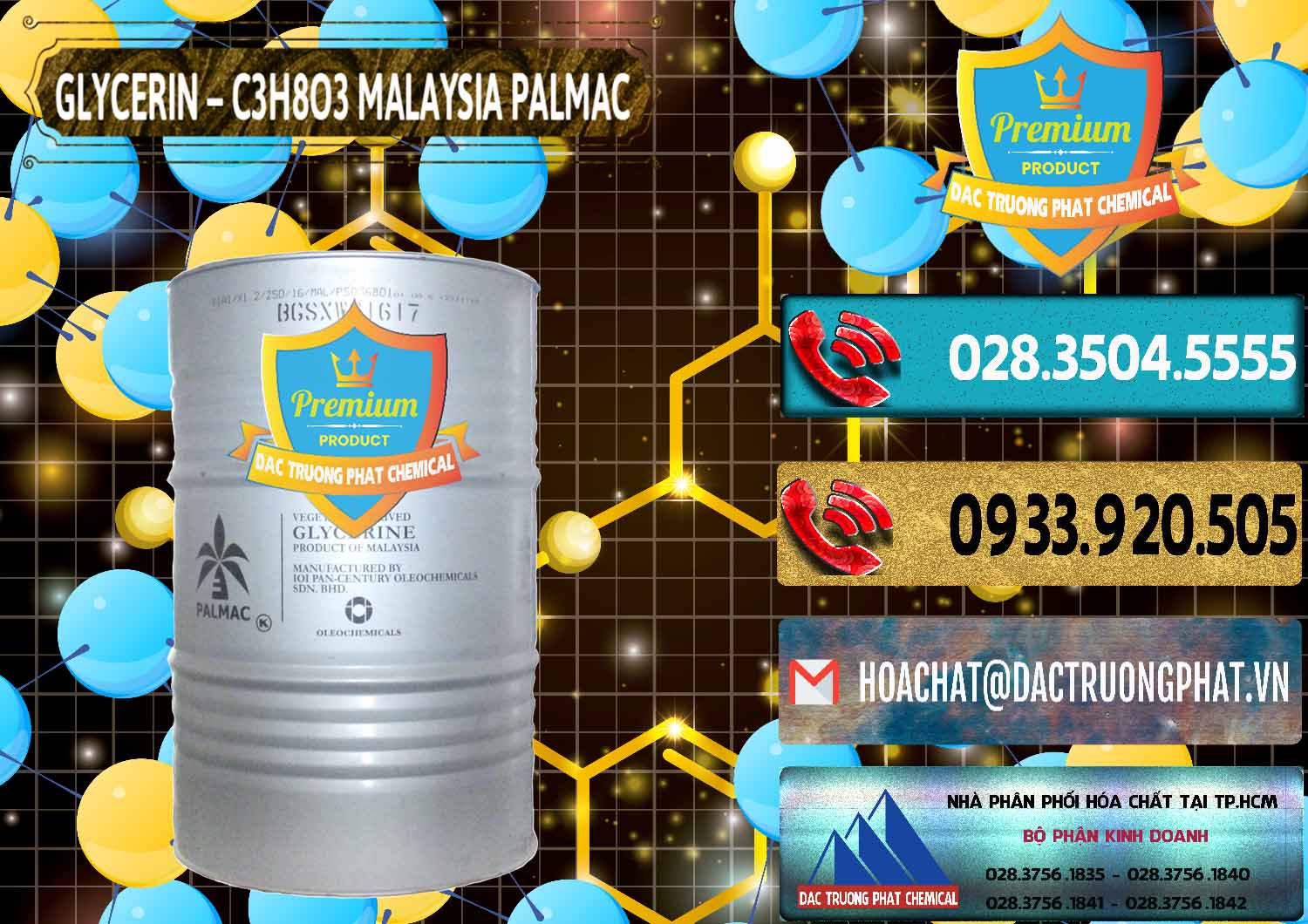 Nhà phân phối ( bán ) Glycerin – C3H8O3 99.7% Malaysia Palmac - 0067 - Đơn vị phân phối ( cung cấp ) hóa chất tại TP.HCM - hoachatdetnhuom.com