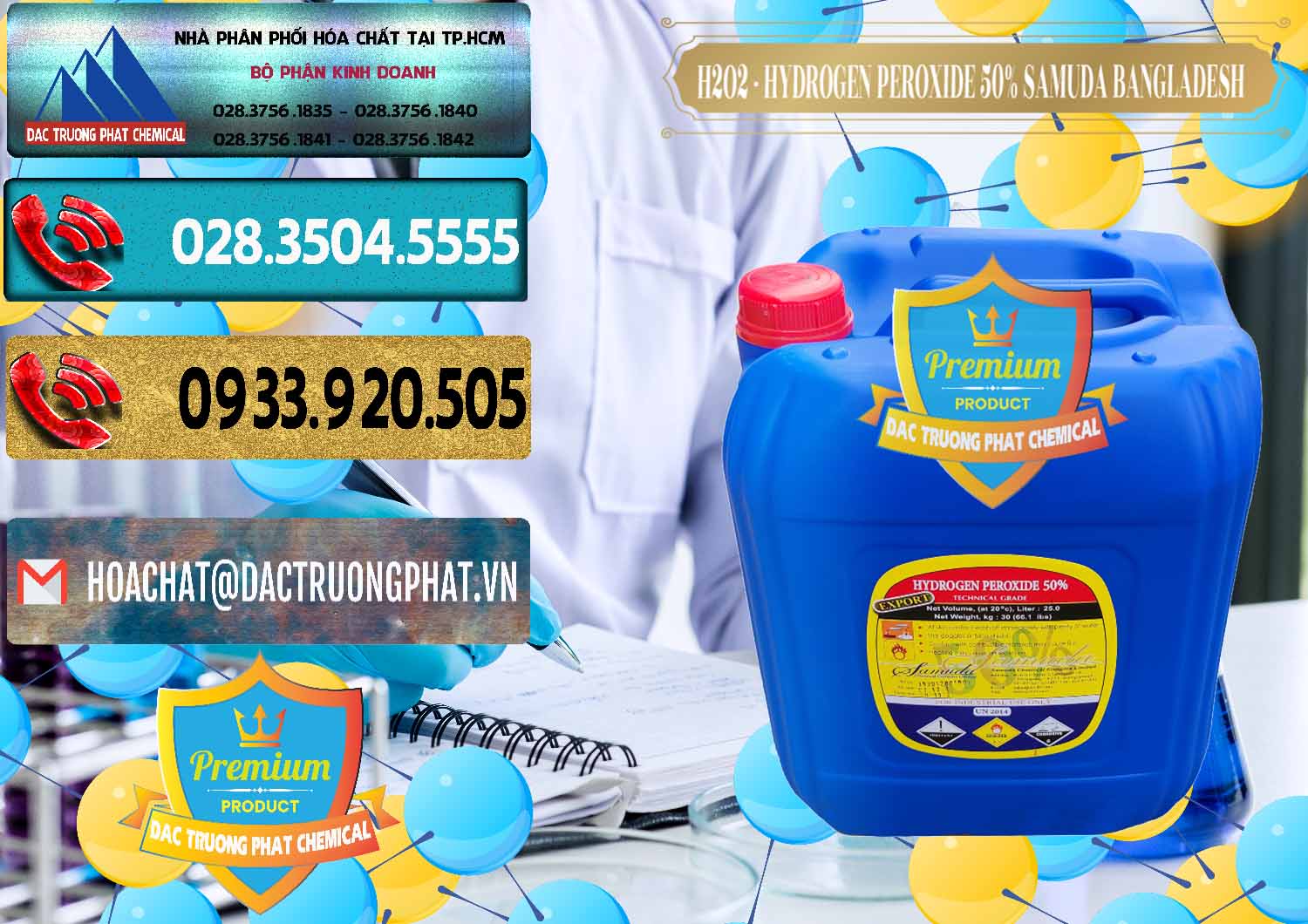 Cty chuyên cung cấp / bán hóa chất Oxy Già ß Hydro Peroxit 50% Samuda Bangladesh Kinh doanh - bán H2O2 - Hydrogen Peroxide 50% Samuda Bangladesh - 0077 - Cty chuyên nhập khẩu - phân phối hóa chất tại TP.HCM - hoachatdetnhuom.com