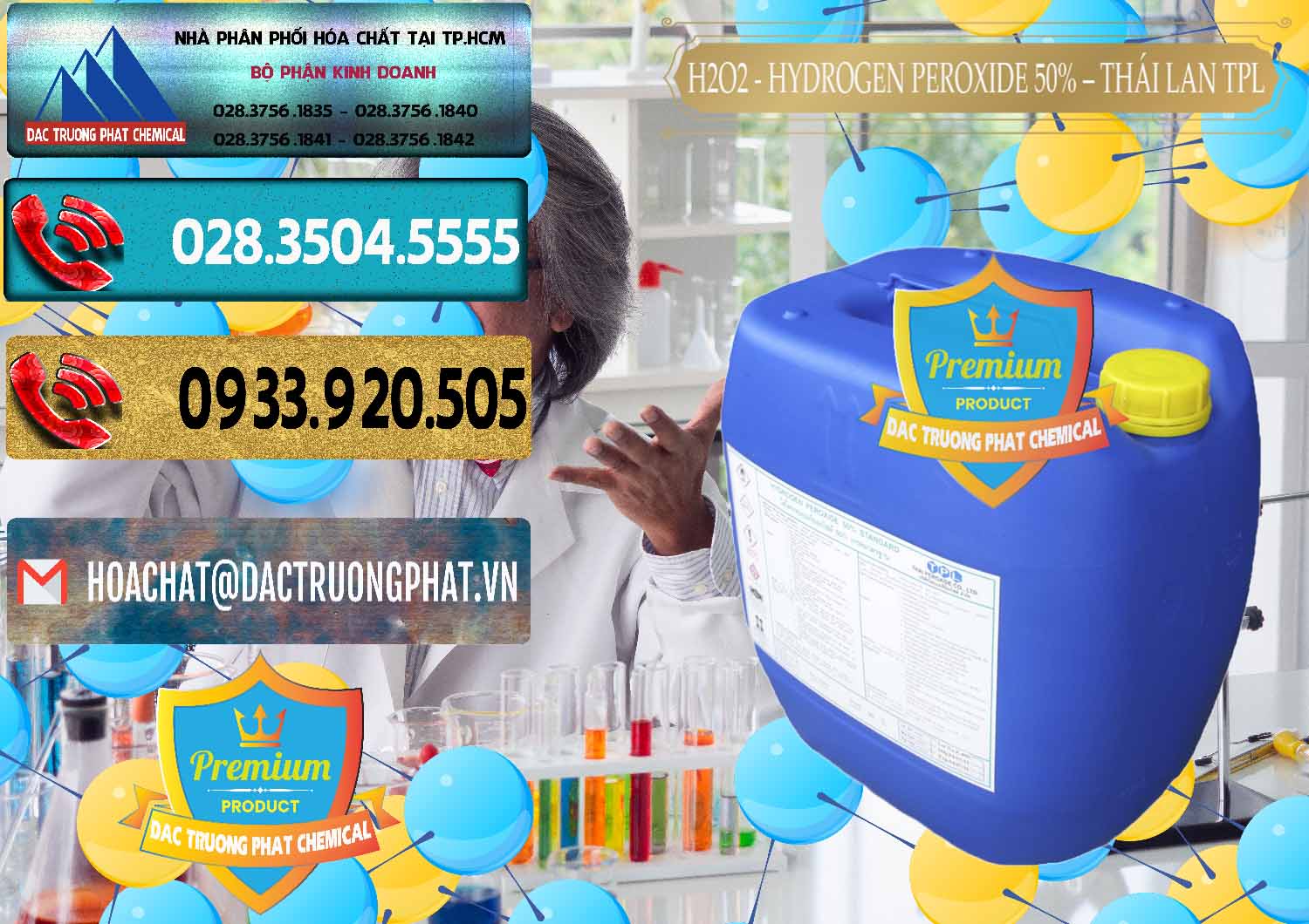 Nơi kinh doanh Þ bán Hydrogen Peroxide — Oxy Già Dạng Lỏng 50% TPL Thái Lan Thailand tại Kiên Giang Cty cung cấp và bán H2O2 - Hydrogen Peroxide 50% Thái Lan TPL - 0076 - Công ty chuyên bán ( phân phối ) hóa chất tại TP.HCM - hoachatdetnhuom.com
