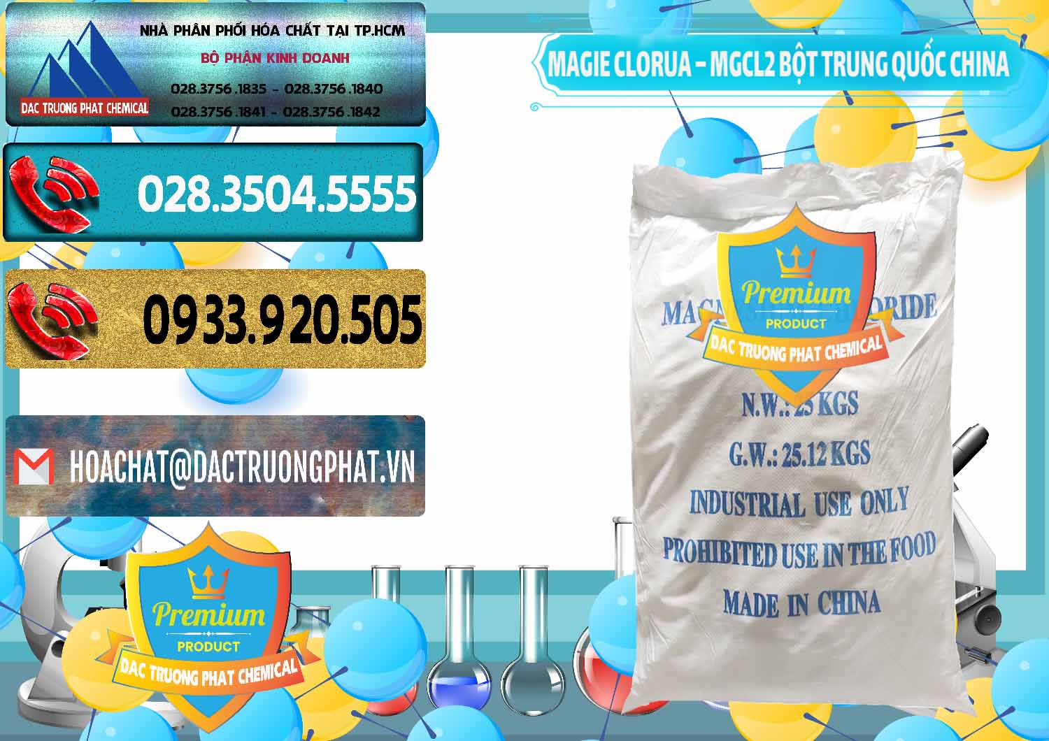 Cty chuyên nhập khẩu _ bán Magie Clorua – MGCL2 96% Dạng Bột Bao Chữ Xanh Trung Quốc China - 0207 - Đơn vị chuyên kinh doanh và phân phối hóa chất tại TP.HCM - hoachatdetnhuom.com