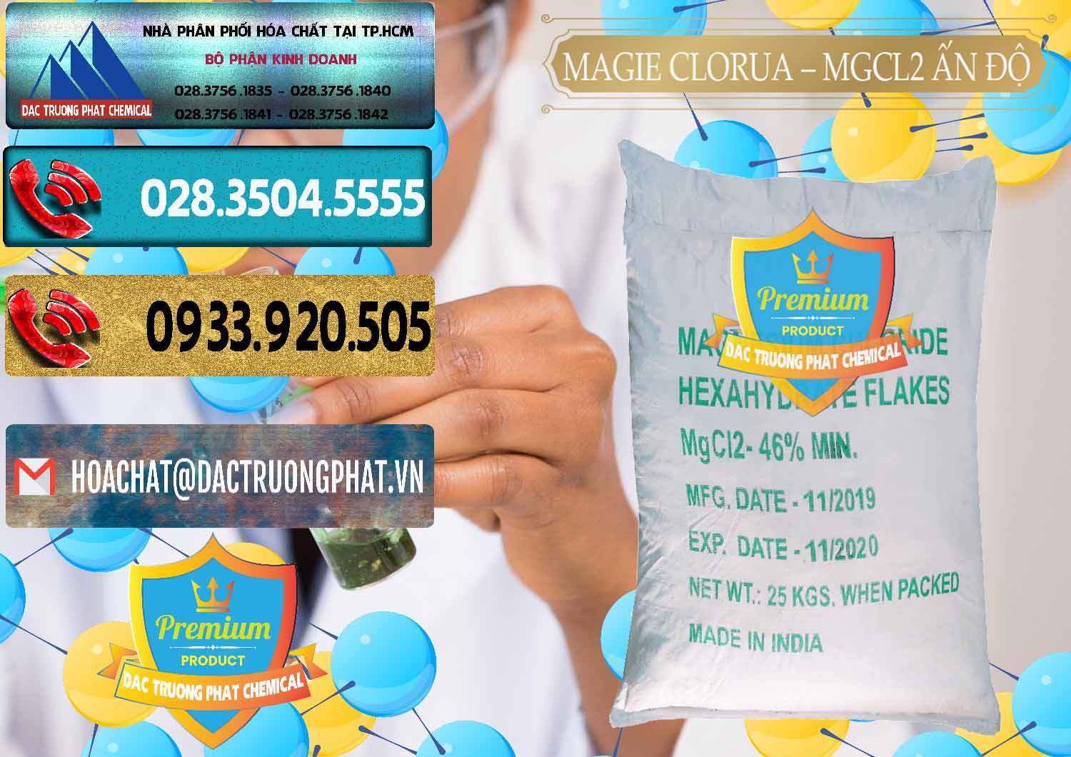Cty chuyên nhập khẩu & bán Magie Clorua – MGCL2 46% Dạng Vảy Ấn Độ India - 0092 - Nơi phân phối & kinh doanh hóa chất tại TP.HCM - hoachatdetnhuom.com