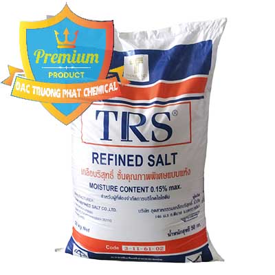 Nơi phân phối _ bán Muối NaCL – Sodium Chloride TRS Thái Lan - 0096 - Cty chuyên cung ứng và phân phối hóa chất tại TP.HCM - hoachatdetnhuom.com