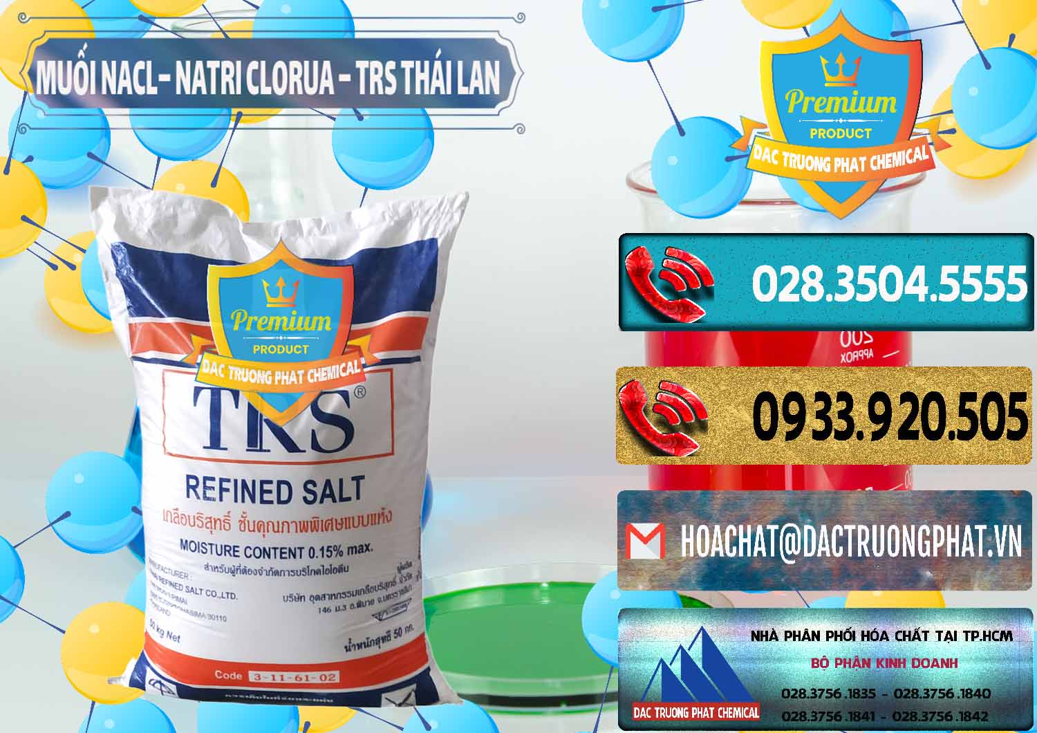 Công ty chuyên phân phối và bán Muối NaCL – Sodium Chloride TRS Thái Lan - 0096 - Cung cấp ( phân phối ) hóa chất tại TP.HCM - hoachatdetnhuom.com