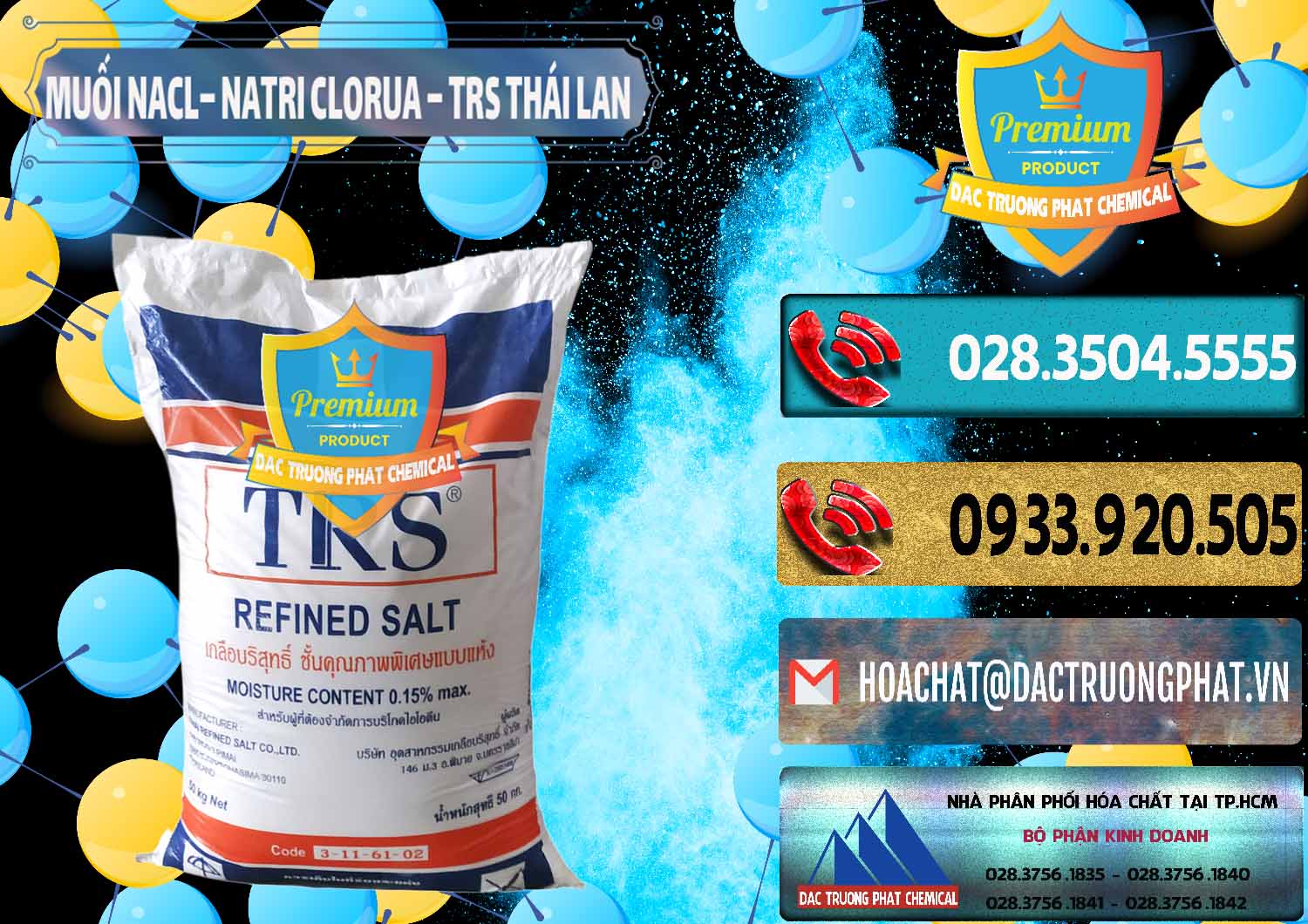 Đơn vị chuyên bán & cung cấp Muối NaCL – Sodium Chloride TRS Thái Lan - 0096 - Nơi chuyên cung cấp & nhập khẩu hóa chất tại TP.HCM - hoachatdetnhuom.com