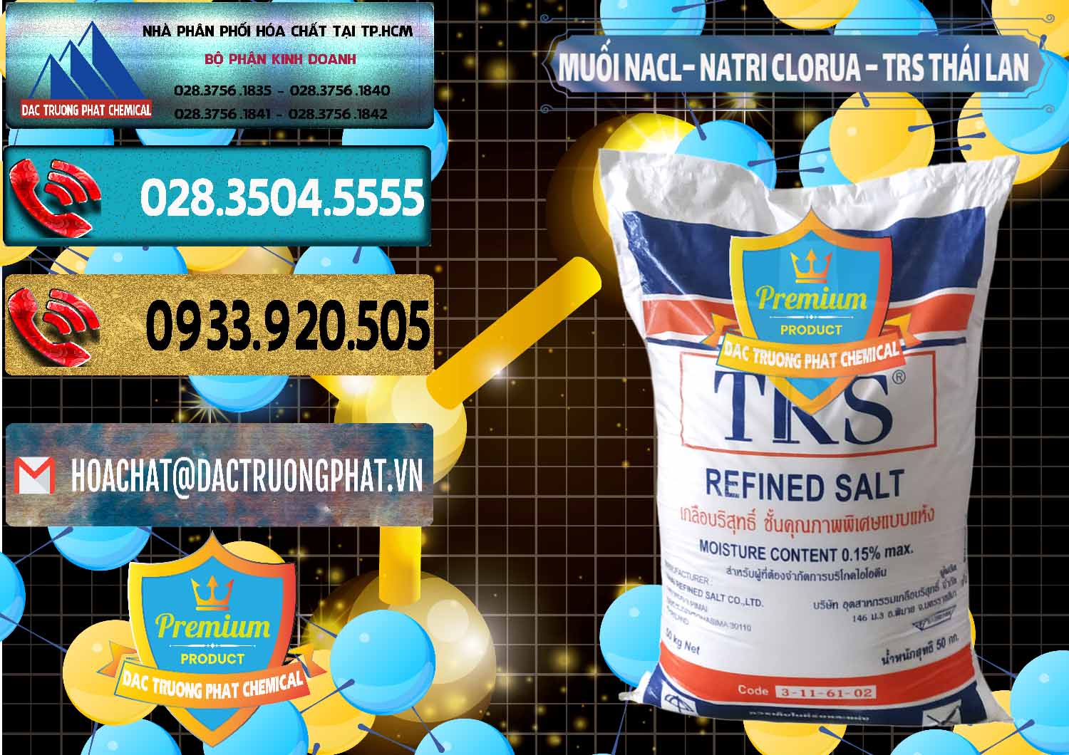 Cty chuyên kinh doanh ( bán ) Muối NaCL – Sodium Chloride TRS Thái Lan - 0096 - Cung cấp và phân phối hóa chất tại TP.HCM - hoachatdetnhuom.com
