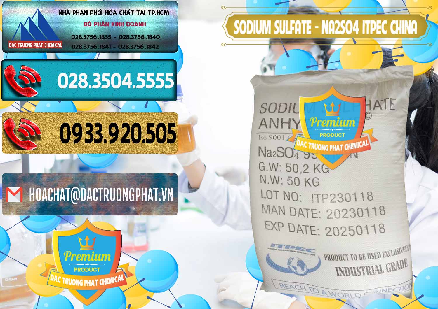 Nơi chuyên phân phối - bán Sodium Sulphate - Muối Sunfat Na2SO4 ITPEC Trung Quốc China - 0340 - Đơn vị chuyên nhập khẩu _ phân phối hóa chất tại TP.HCM - hoachatdetnhuom.com