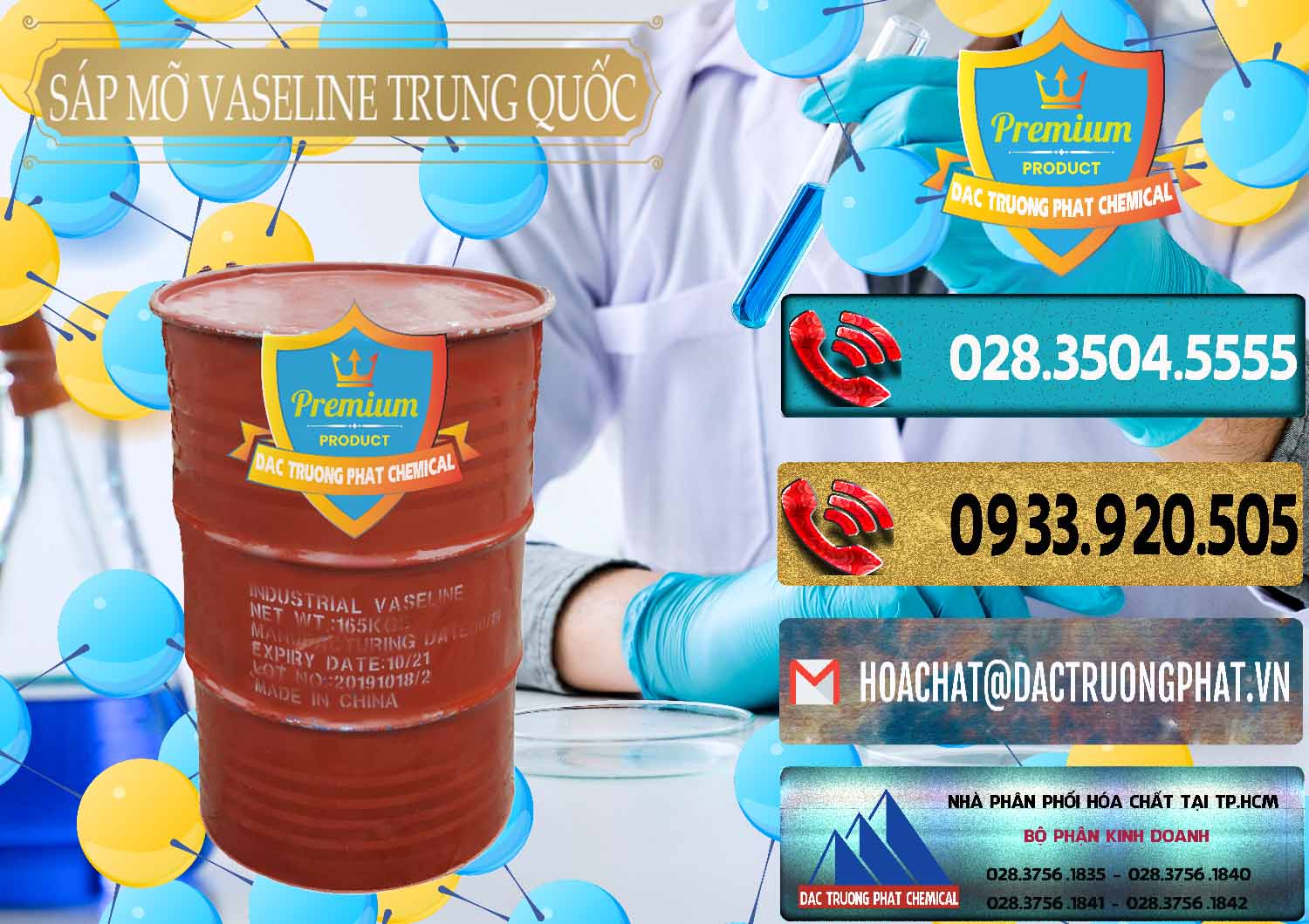 Đơn vị chuyên bán ( phân phối ) Sáp Mỡ Vaseline Trung Quốc China - 0122 - Cty cung cấp _ phân phối hóa chất tại TP.HCM - hoachatdetnhuom.com