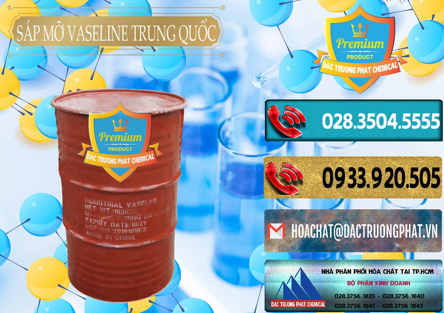 Cty chuyên cung cấp và bán Sáp Mỡ Vaseline Trung Quốc China - 0122 - Nhà cung cấp - phân phối hóa chất tại TP.HCM - hoachatdetnhuom.com
