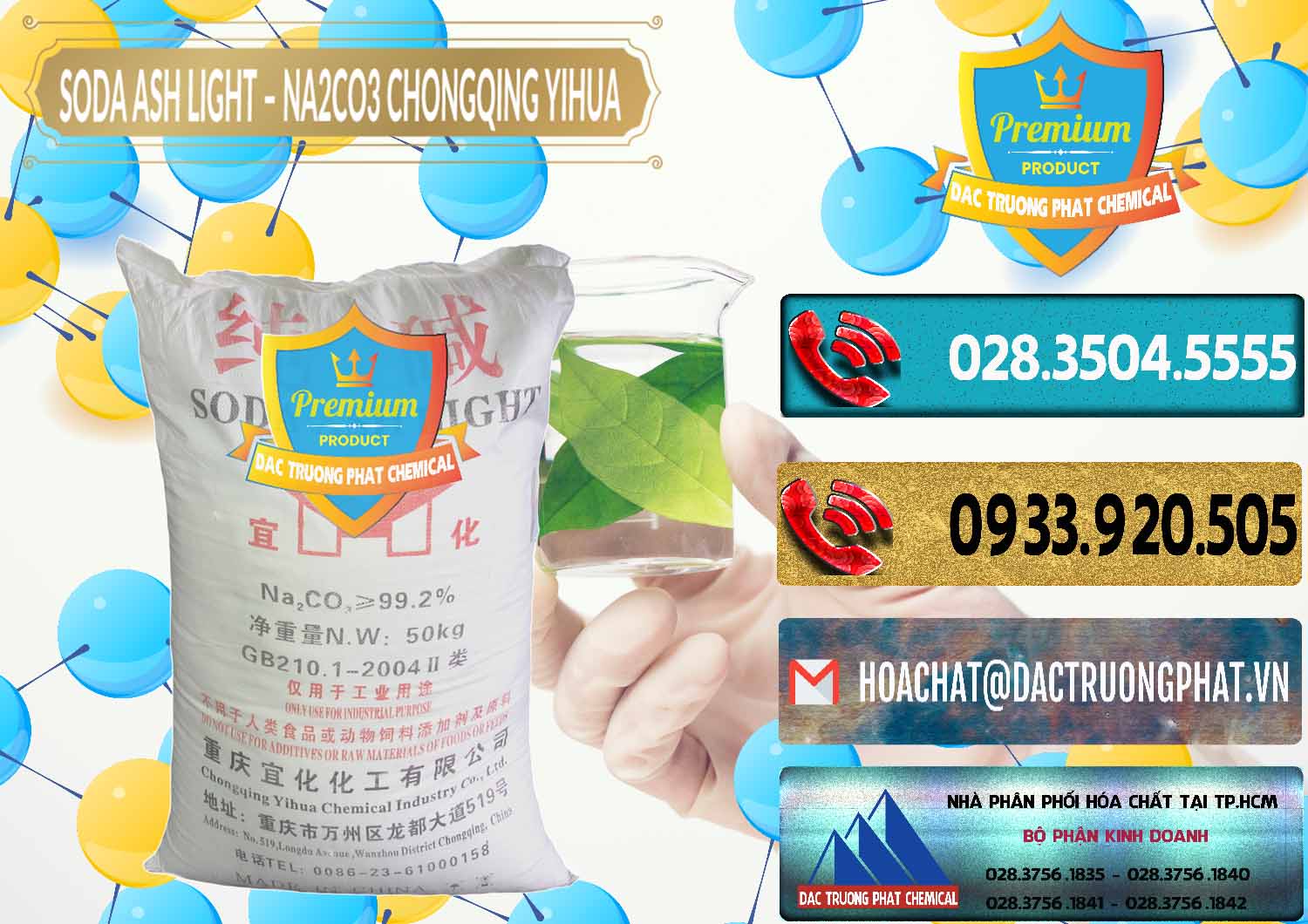 Nơi nhập khẩu - bán Soda Ash Light - NA2CO3 Chongqing Yihua Trung Quốc China - 0129 - Nơi chuyên kinh doanh - phân phối hóa chất tại TP.HCM - hoachatdetnhuom.com