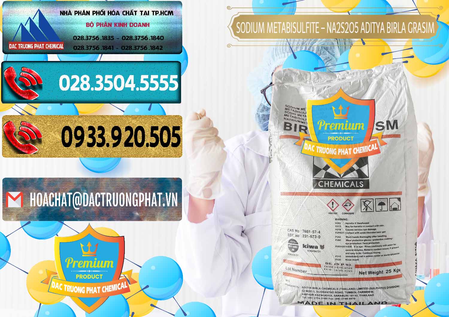 Đơn vị nhập khẩu _ bán Sodium Metabisulfite - NA2S2O5 Thái Lan Aditya Birla Grasim - 0144 - Nhập khẩu ( phân phối ) hóa chất tại TP.HCM - hoachatdetnhuom.com