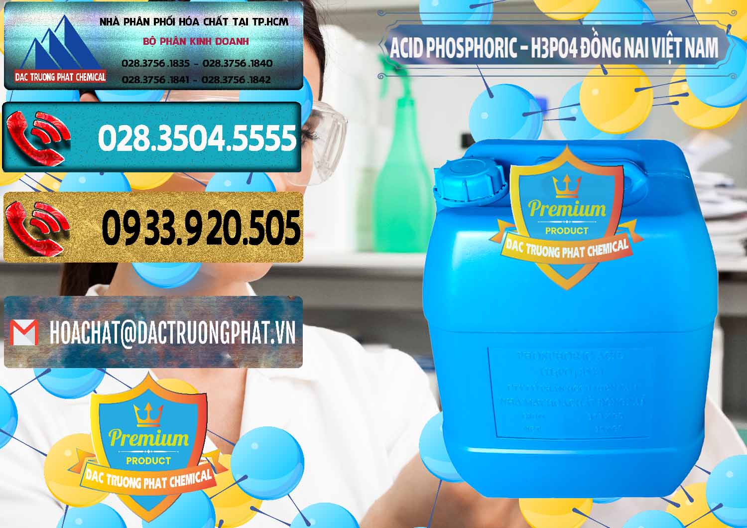 Bán - cung ứng Acid Phosphoric – Axit Phosphoric 85% Đồng Nai Việt Nam - 0183 - Cty cung ứng & bán hóa chất tại TP.HCM - hoachatdetnhuom.com