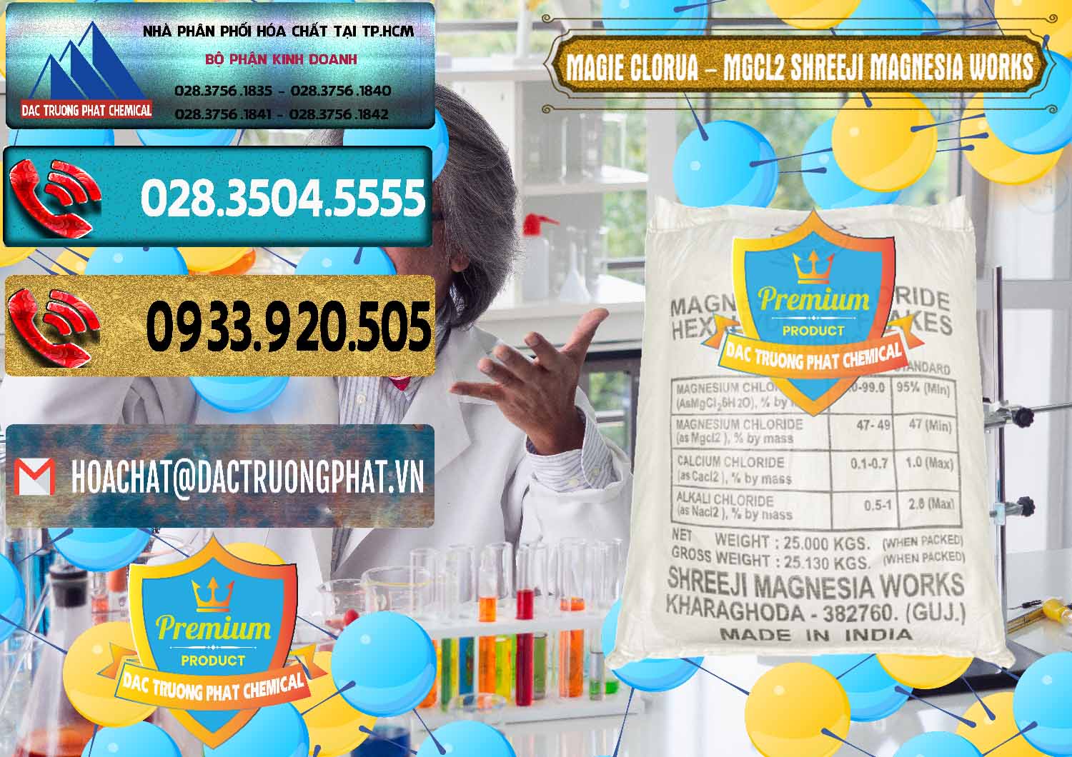 Cty nhập khẩu & bán Magie Clorua – MGCL2 Dạng Vảy Shreeji Magnesia Works Ấn Độ India - 0285 - Chuyên cung cấp _ phân phối hóa chất tại TP.HCM - hoachatdetnhuom.com
