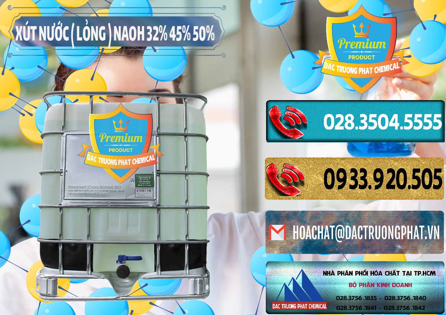 Công ty kinh doanh ( phân phối ) Xút Lỏng – NaOH Lỏng 32% 45% 50% Việt Nam - 0195 - Nơi chuyên cung cấp _ kinh doanh hóa chất tại TP.HCM - hoachatdetnhuom.com